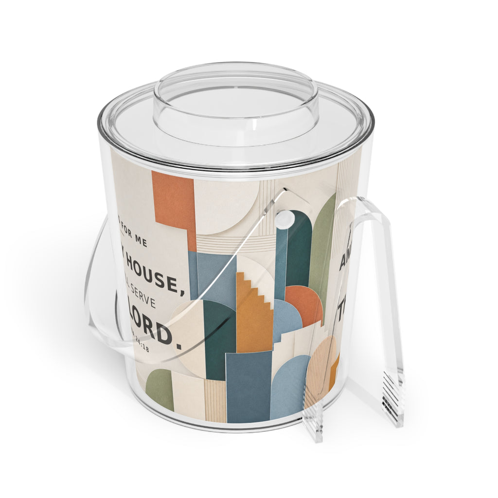 As For Me and My House Ice Bucket