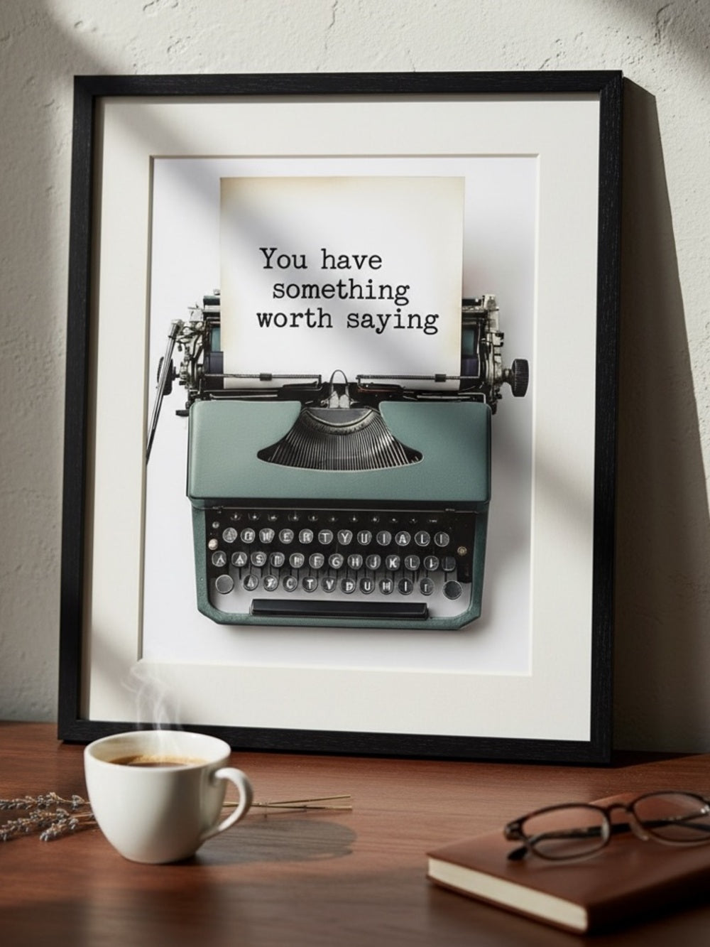 Something Worth Saying Art Print